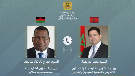 مالاوي تجدد دعمها لمغربية الصحراء في اتصال هاتفي بين ناصر بوريطة ونظيره المالاوي جورج شابوندا