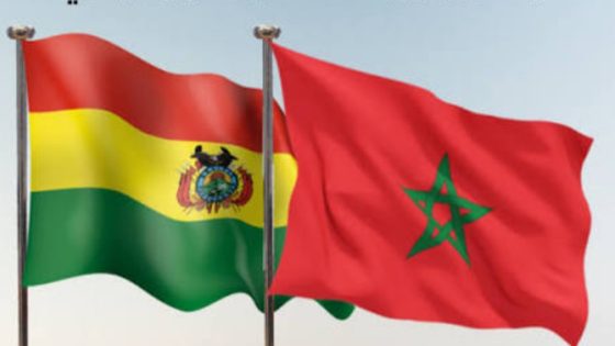 بوليفيا تعلّق اعترافها بـ“الجمهورية المزعومة” وتتبنى الحياد البناء بشأن الصحراء المغربية