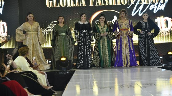 «Gloria Fashion Show» يحتفي بالقفطان المغربي في دورته العاشرة بالدار البيضاء